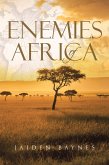 Enemies of Africa (eBook, ePUB)