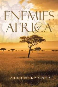 Enemies of Africa (eBook, ePUB) - Baynes, Jaiden