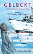 Gelockt - meine Zeit an der Reling der... - Bild 1