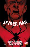 SPIDER-MAN - Was Wäre, Wenn Peter Parker zum Monster wird? (eBook, ePUB)
