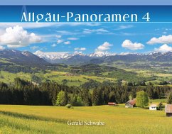 Allgäu-Panoramen 4 - Schwabe, Gerald
