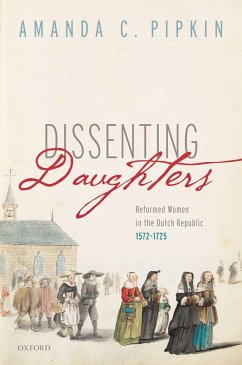 Dissenting Daughters (eBook, ePUB) - Pipkin, Amanda C.