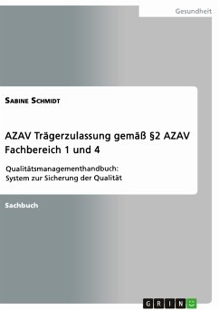 AZAV Trägerzulassung gemäß §2 AZAV. Fachbereich 1 und 4 (eBook, PDF)