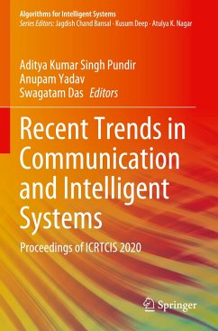 Recent Trends in Communication and Intelligent Systems