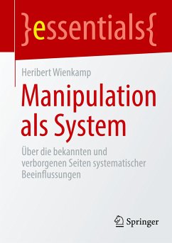 Manipulation als System - Wienkamp, Heribert