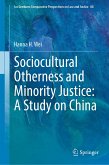Sociocultural Otherness and Minority Justice: A Study on China (eBook, PDF)