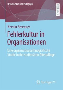 Fehlerkultur in Organisationen (eBook, PDF) - Bestvater, Kerstin