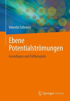 Ebene Potentialströmungen (eBook, PDF) - Schröder, Valentin