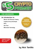 Five Dollar Crypto Primer (eBook, ePUB)