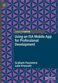 Using an ISA Mobile App for Professional Development - Passmore, Graham;Prescott, Julie