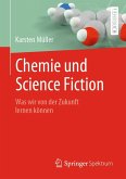 Chemie und Science Fiction (eBook, PDF) Chemie und Science Fiction (eBook, PDF)