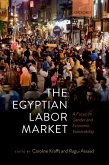 The Egyptian Labor Market (eBook, ePUB)
