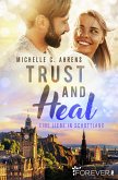 Trust and Heal (eBook, ePUB)