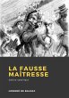 La Fausse Maîtresse (eBook, ePUB) - Bild 1