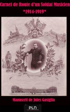 Carnet de Route d'un Soldat Musicien (eBook, ePUB) - Gasiglia, Fernand