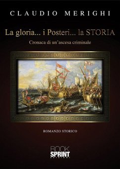 Cover La gloria... i Posteri... la STORIA (eBook, ePUB)