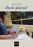 Oncle Gabriel (eBook, ePUB)