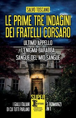 Le prime tre indagini dei fratelli Corsaro (eBook, ePUB) - Toscano, Salvo