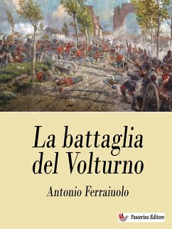 La battaglia del Volturno (eBook, ePUB) - Ferraiuolo, Antonio