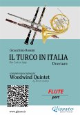 Flute part: Il Turco in Italia for Woodwind Quintet (eBook, ePUB)