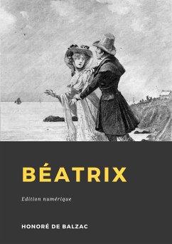 Béatrix (eBook, ePUB) - de Balzac, Honoré