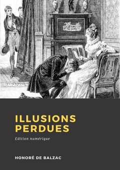 Illusions perdues (eBook, ePUB) - de Balzac, Honoré