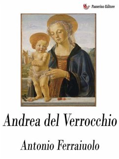 Andrea del Verrocchio (eBook, ePUB) - Ferraiuolo, Antonio