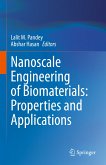 Nanoscale Engineering of Biomaterials: Properties and Applications (eBook, PDF)