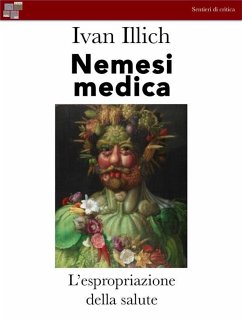 Nemesi medica (eBook, ePUB) - Illich, Ivan