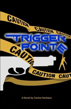 Trigger Pointe - Harleaux, Carlos
