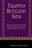 Trapped Beneath Sins
