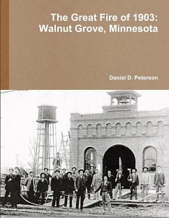 The Great Fire of 1903 - Peterson, Daniel D.