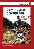 Demiryolu Cocuklari - Nesbit, Edith