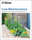 Grow Low Maintenance (eBook, ePUB)