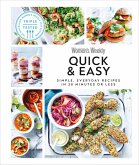 Australian Women's Weekly Quick & Easy (eBook, ePUB) Australian Women's Weekly Quick & Easy (eBook, ePUB)