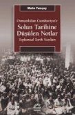 Osmanlidan Cumhuriyete Solun Tarihine Düsülen Notlar