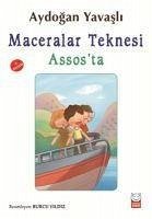 Maceralar Teknesi Assosta - Yavasli, Aydogan