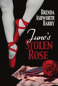 June's Stolen Rose - Barry, Brenda Ashworth