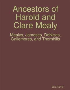 Ancestors of Harold and Clare Mealy - Tanke, Sara