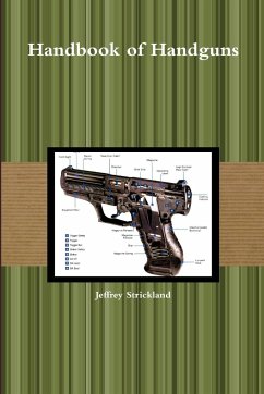 Handbook of Handguns - Strickland, Jeffrey