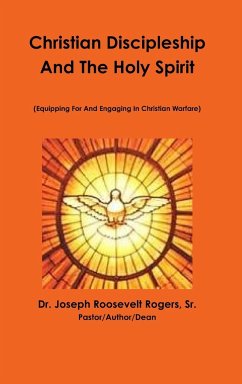 Christian Discipleship & The Holy Spirit - Rogers, Sr. Joseph Roosevelt