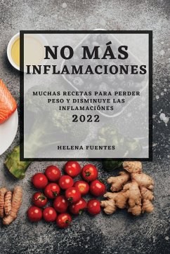 NO MÁS INFLAMACIONES - 2022 - Fuentes, Helena