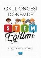 Okul Öncesi Dönemde STEM Egitimi - Yildirim, Bekir