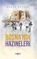 Bosnanin Hazineleri - Öztürk, Hacer