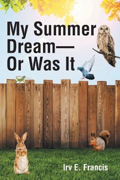 My Summer Dream - Or Was It - Francis, Irv E.