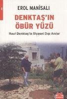 Denktasin Öbür Yüzü - Manisali, Erol