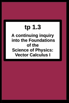 tp1.3 A continuing inquiry into the Foundations of the Science of Physics - Breton, Joseph R