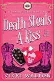 Death Steals A Kiss