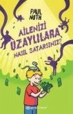 Ailenizi Uzaylilara Nasil Satarsiniz