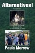 Alternatives! A Memoir - Bild 1